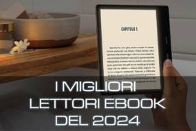 i migliori lettori ebook del 2024