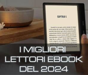 i migliori lettori ebook del 2024